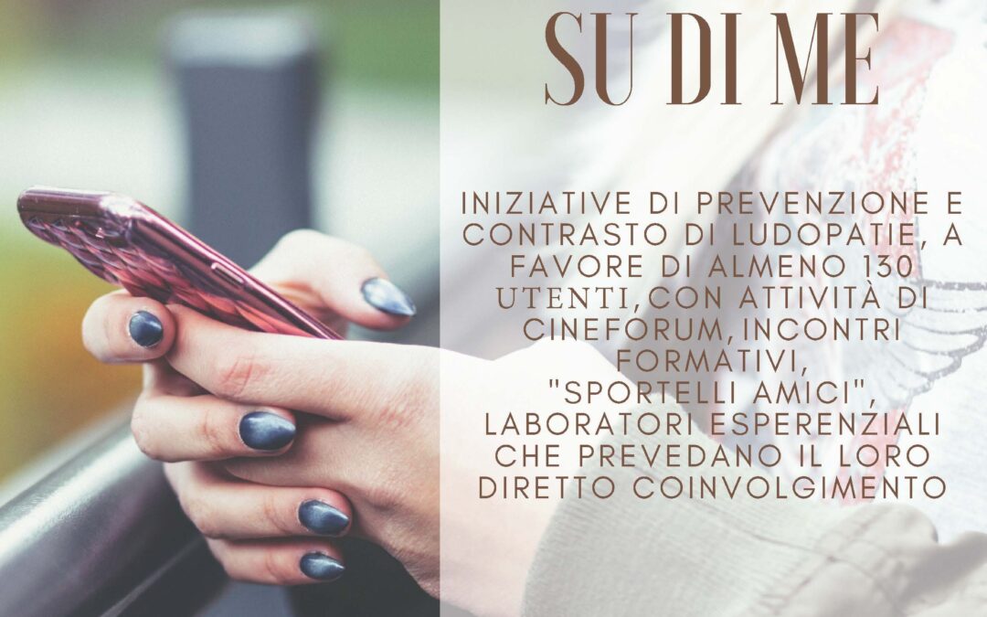 Proseguono le attività del Progetto “SCOMMETTO SU DI ME” con iniziative atte a prevenire e contrastare le dipendenze dalla ludopatia. Coinvolti in Sicilia i territori di9 province e 15 comuni. Lunedì 9 ottobre, dalle ore 16 alle ore 19, incontro online